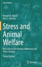 Image for Stress and Animal Welfare : Key Issues in the Biology of Humans and Other Animals
