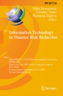 Image for Information Technology in Disaster Risk Reduction: Third Ifip Tc 5 Dcitdrr International Conference, Itdrr 2018, Held at the 24th Ifip World Computer Congress, Wcc 2018, Poznan, Poland, September 20-21, 2018, Revised Selected Papers