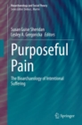 Image for Purposeful Pain : The Bioarchaeology of Intentional Suffering