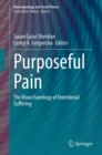 Image for Purposeful Pain: The Bioarchaeology of Intentional Suffering