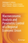 Image for Macroeconomic Analysis and Parametric Control of a Regional Economic Union