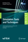 Image for Simulation Tools and Techniques: 11th International Conference, Simutools 2019, Chengdu, China, July 8-10, 2019 : Proceedings