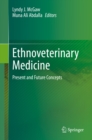 Image for Ethnoveterinary Medicine: Present and Future Concepts