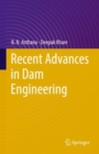Image for Recent advances in dam engineering
