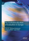 Image for The Institutionalisation of Evaluation in Europe
