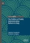 Image for The Politics of Public Administration Reform in Italy