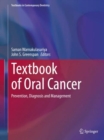 Image for Textbook of Oral Cancer : Prevention, Diagnosis and Management