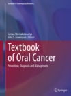 Image for Textbook of Oral Cancer: Prevention, Diagnosis and Management