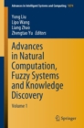 Image for Advances in Natural Computation, Fuzzy Systems and Knowledge Discovery : Volume 1