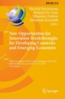 Image for New Opportunities for Innovation Breakthroughs for Developing Countries and Emerging Economies: 19th International Triz Future Conference, Tfc 2019, Marrakesh, Morocco, October 9-11, 2019, Proceedings