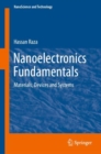 Image for Nanoelectronics Fundamentals : Materials, Devices and Systems