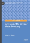 Image for Developing the Circular Water Economy