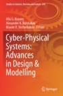 Image for Cyber-Physical Systems: Advances in Design &amp; Modelling
