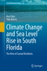 Image for Climate Change and Sea Level Rise in South Florida: The View of Coastal Residents : 34
