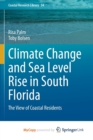 Image for Climate Change and Sea Level Rise in South Florida : The View of Coastal Residents