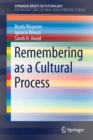 Image for Remembering as a Cultural Process