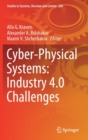Image for Cyber-Physical Systems: Industry 4.0 Challenges
