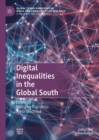 Image for Digital Inequalities in the Global South