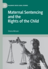 Image for Maternal sentencing and the rights of the child