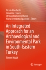 Image for An Integrated Approach for an Archaeological and Environmental Park in South-Eastern Turkey: Tilmen Hoyuk