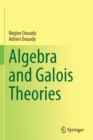 Image for Algebra and Galois Theories