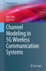 Image for Channel Modeling in 5G Wireless Communication Systems