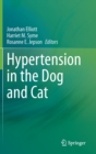 Image for Hypertension in the Dog and Cat