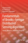 Image for Fundamentals of Brooks-Iyengar Distributed Sensing Algorithm : Trends, Advances, and Future Prospects
