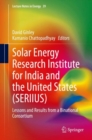 Image for Solar Energy Research Institute for India and the United States (SERIIUS): Lessons and Results from a Binational Consortium