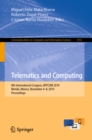 Image for Telematics and Computing: 8th International Congress, Witcom 2019, Merida, Mexico, November 4-8, 2019 : Proceedings