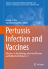 Image for Pertussis Infection and Vaccines Volume 12: Advances in Microbiology, Infectious Diseases and Public Health