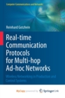 Image for Real-time Communication Protocols for Multi-hop Ad-hoc Networks : Wireless Networking in Production and Control Systems