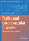 Image for Frailty and Cardiovascular Diseases : Research into an Elderly Population