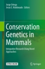 Image for Conservation Genetics in Mammals: Integrative Research Using Novel Approaches