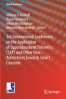 Image for 3rd International Conference on the Application of Superabsorbent Polymers (SAP) and Other New Admixtures Toward Smart Concrete
