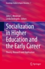 Image for Socialization in Higher Education and the Early Career