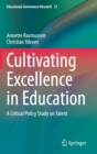 Image for Cultivating Excellence in Education
