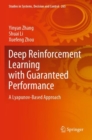 Image for Deep Reinforcement Learning with Guaranteed Performance