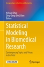 Image for Statistical Modeling in Biomedical Research: Contemporary Topics and Voices in the Field