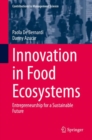 Image for Innovation in food ecosystems: entrepreneurship for a sustainable future