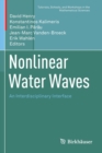 Image for Nonlinear Water Waves : An Interdisciplinary Interface