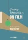 Image for Seeing Education on Film