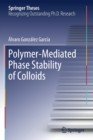 Image for Polymer-Mediated Phase Stability of Colloids