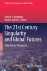 Image for The 21st Century Singularity and Global Futures