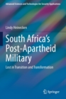 Image for South Africa&#39;s Post-Apartheid Military : Lost in Transition and Transformation