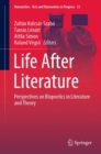 Image for Life After Literature : Perspectives on Biopoetics in Literature and Theory