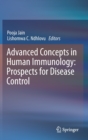 Image for Advanced Concepts in Human Immunology: Prospects for Disease Control