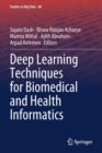 Image for Deep Learning Techniques for Biomedical and Health Informatics