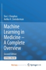 Image for Machine Learning in Medicine - A Complete Overview