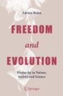 Image for Freedom and Evolution : Hierarchy in Nature, Society and Science